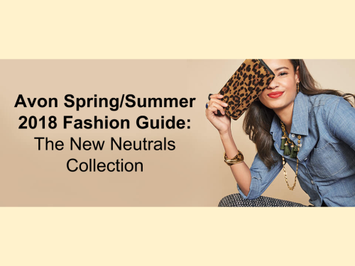 Avon Fashion_ The New Neutrals Collection