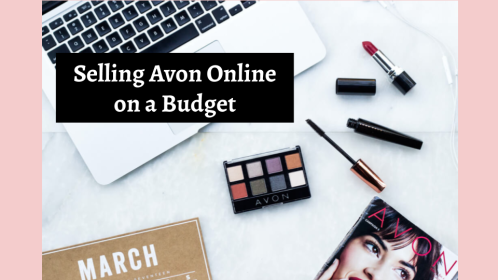 Selling Avon Online on a Budget