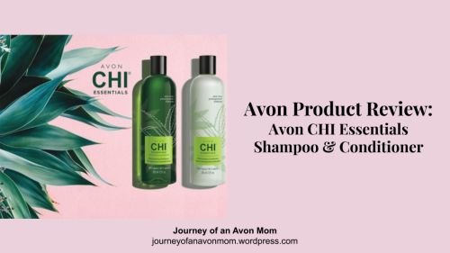 Avon Product Review_ CHI Essentials Shampoo &amp; Conditioner