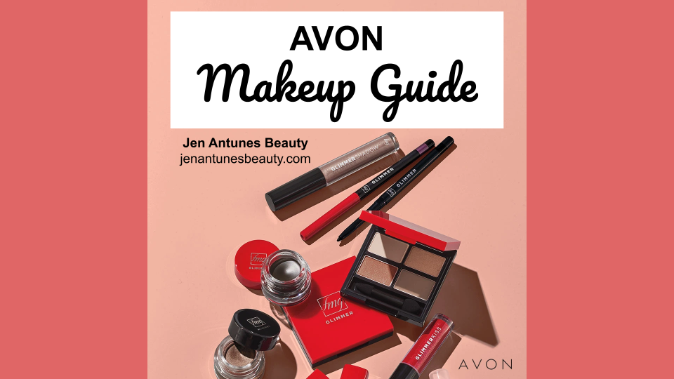 AVON MAKEUP GUIDE – Jen Antunes Beauty Blog